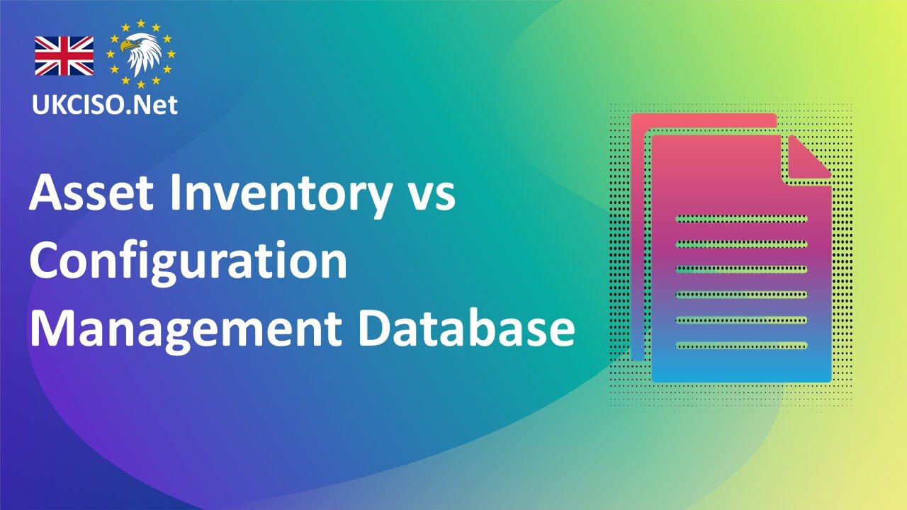 Asset Inventory vs Configuration Management Database